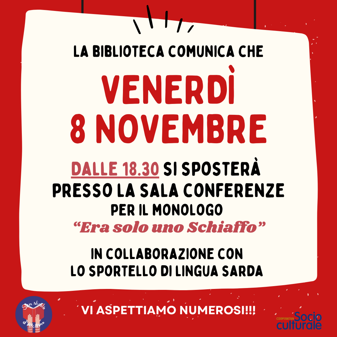 Biblioteca comunale. l' 08 novembre dalle ore 18.30 - si terrà presso la sala conferenze il monologo "era solo uno schiaffo". 